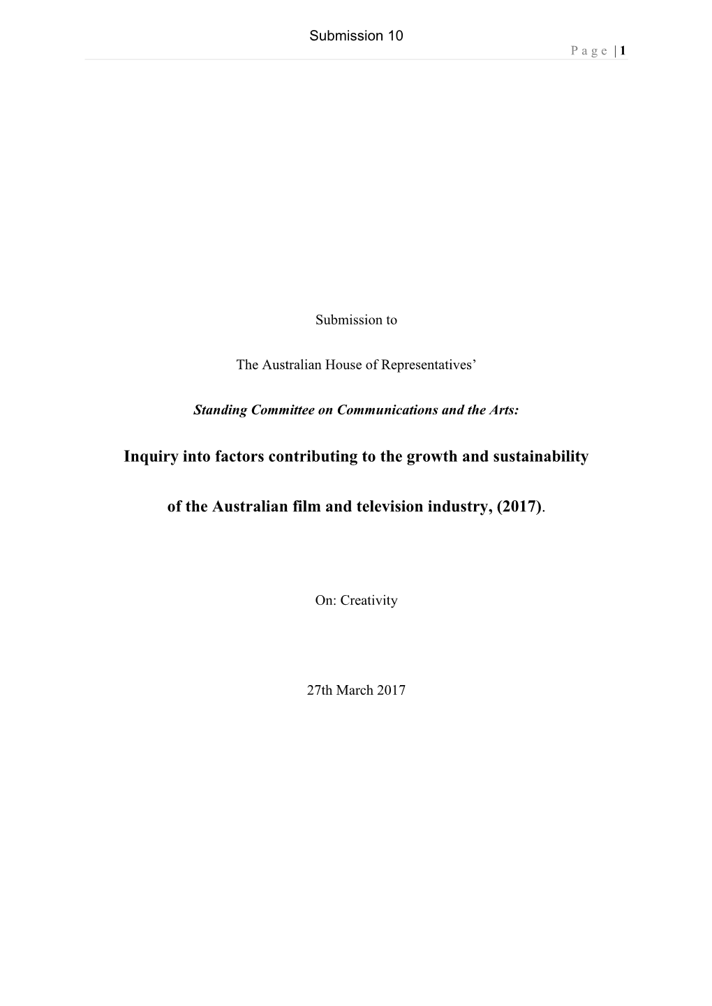 Inquiry Into Factors Contributing to the Growth and Sustainability of the Australian Film and Television Industry