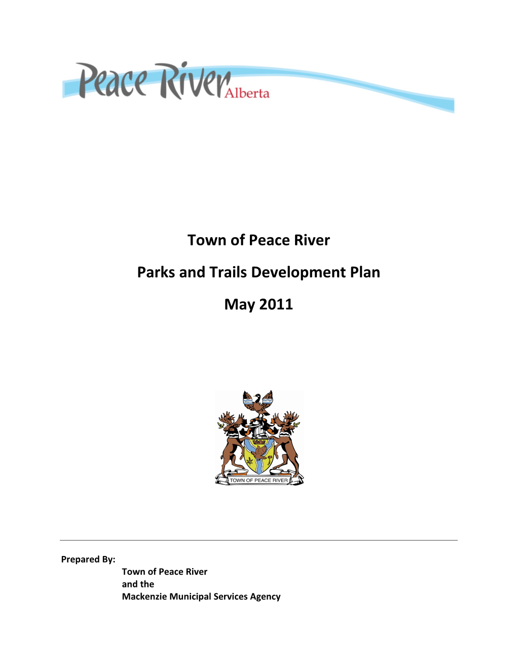 Town of Peace River Parks and Trails Development Plan May 2011