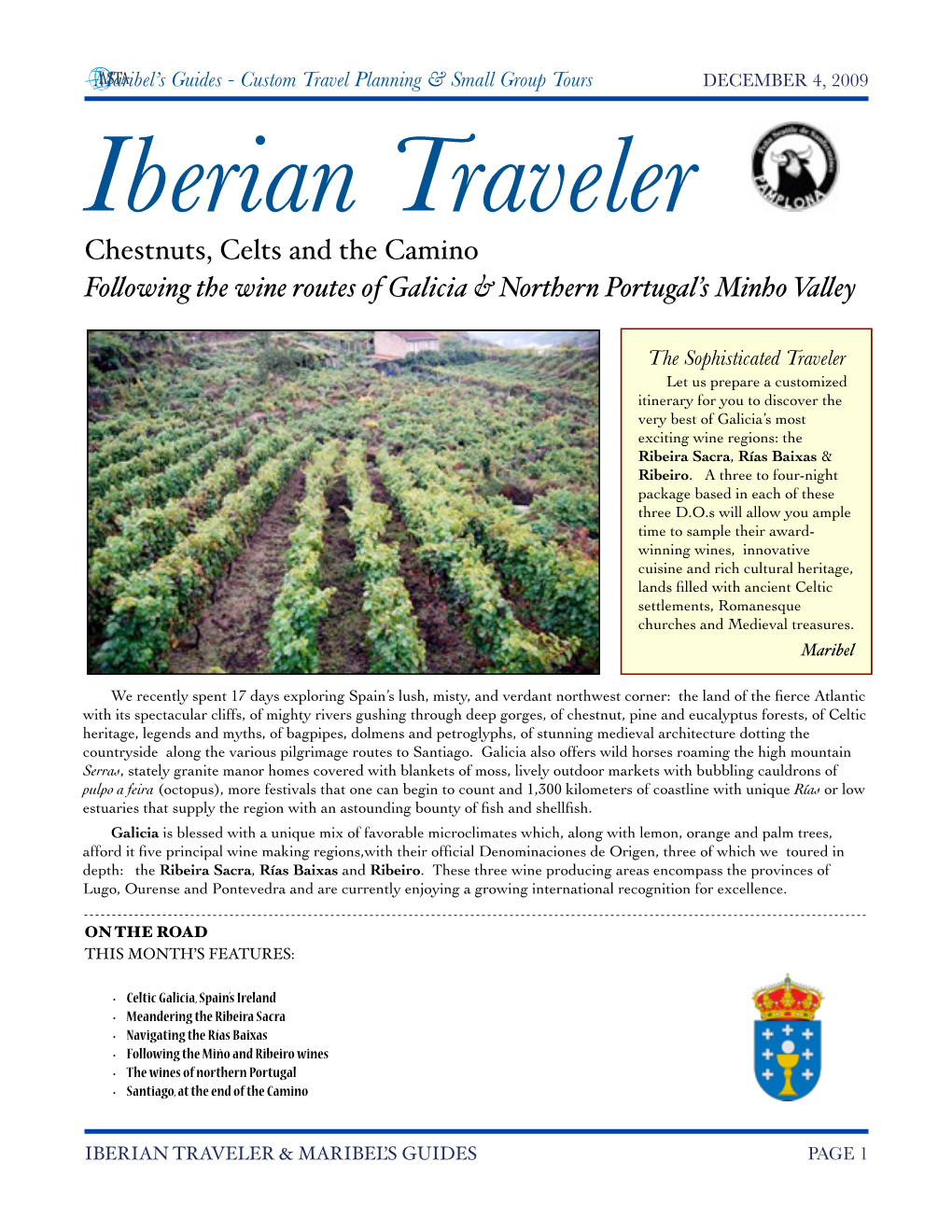 Chestnuts, Celts and the Camino Folowing the Wine Routes of Galicia & Northern Portugal’S Minho Valey