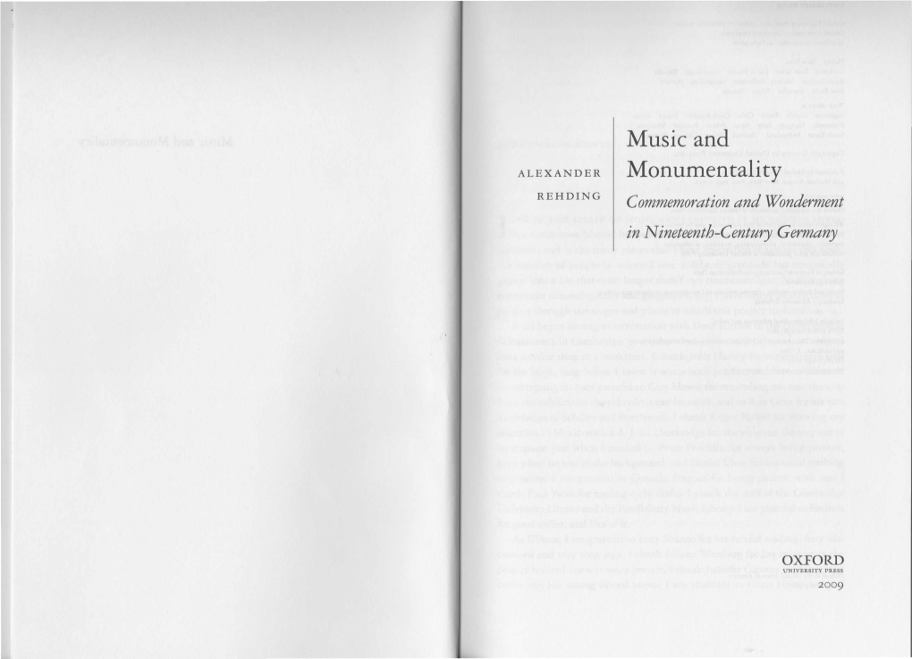 Music and Monumentality Commemoration and Wonderment in Nineteenth-C Entury Germany CHAPTER ONE I the Time of Musical Monuments