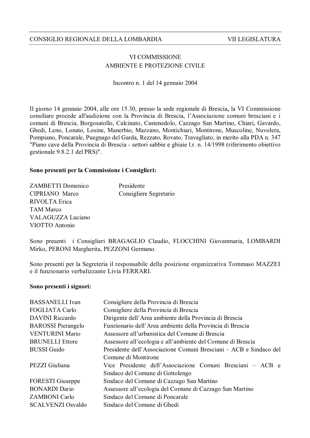 Consiglio Regionale Della Lombardia Vii Legislatura Vi