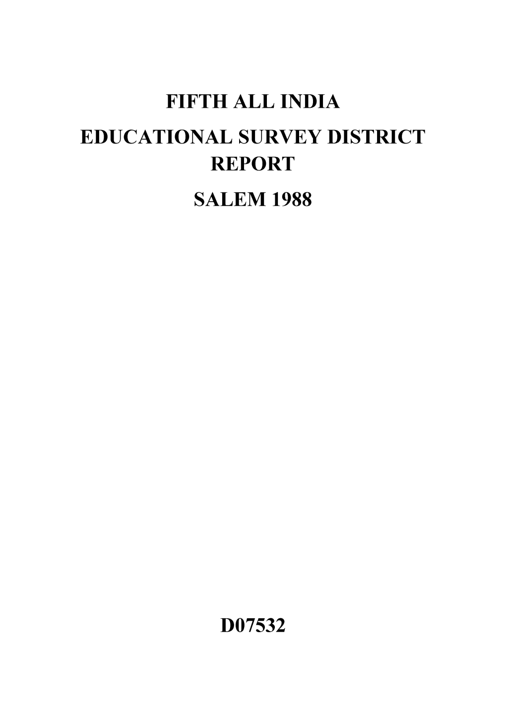 Fifth All India Educational Survey District Report Salem 1988