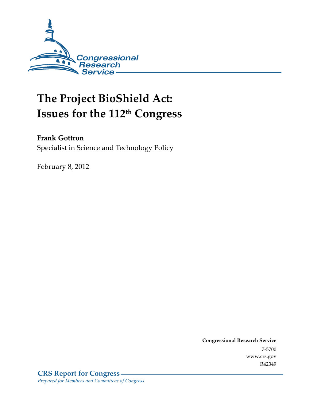 The Project Bioshield Act: Issues for the 112Th Congress