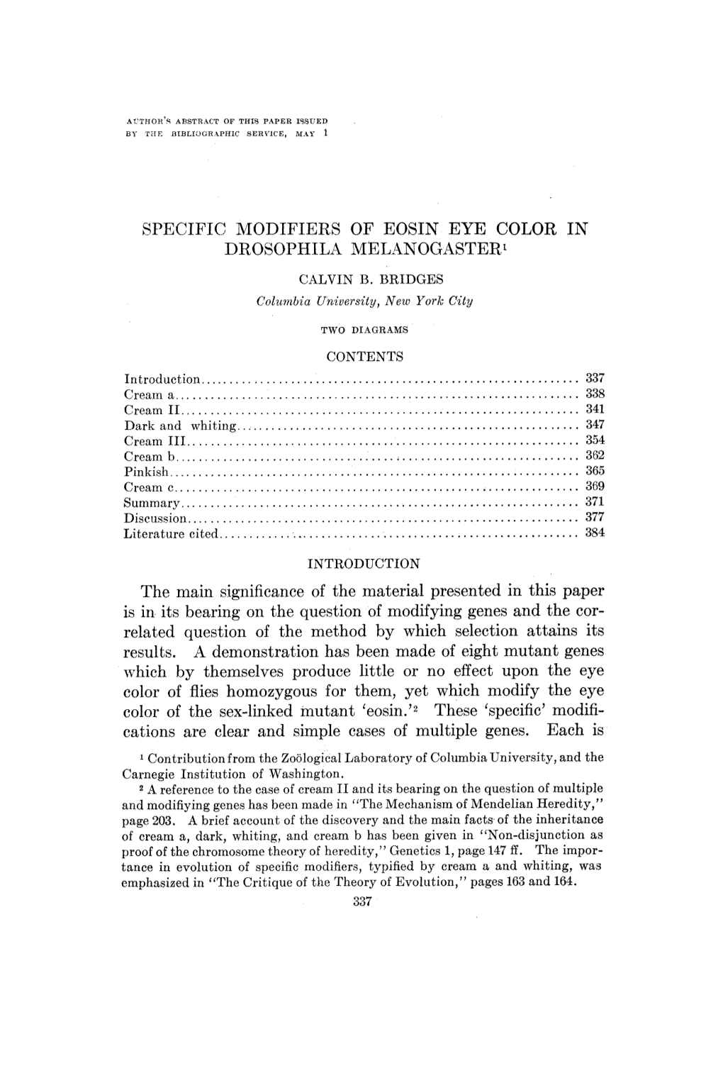 Specific Modifiers of Eosin Eye Color in Drosophila Melanogaster