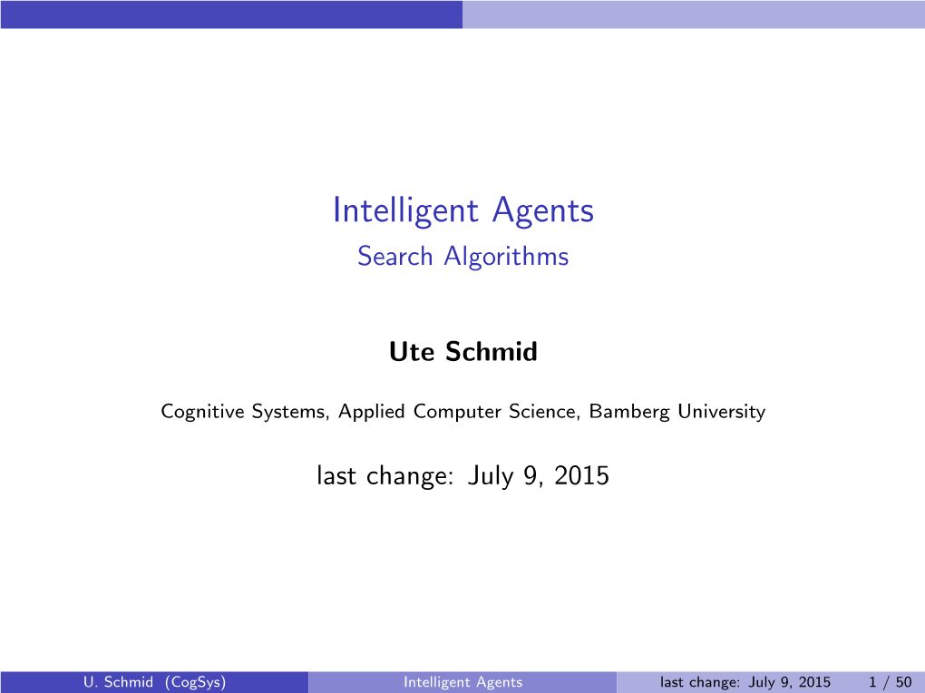 Intelligent Agents Search Algorithms