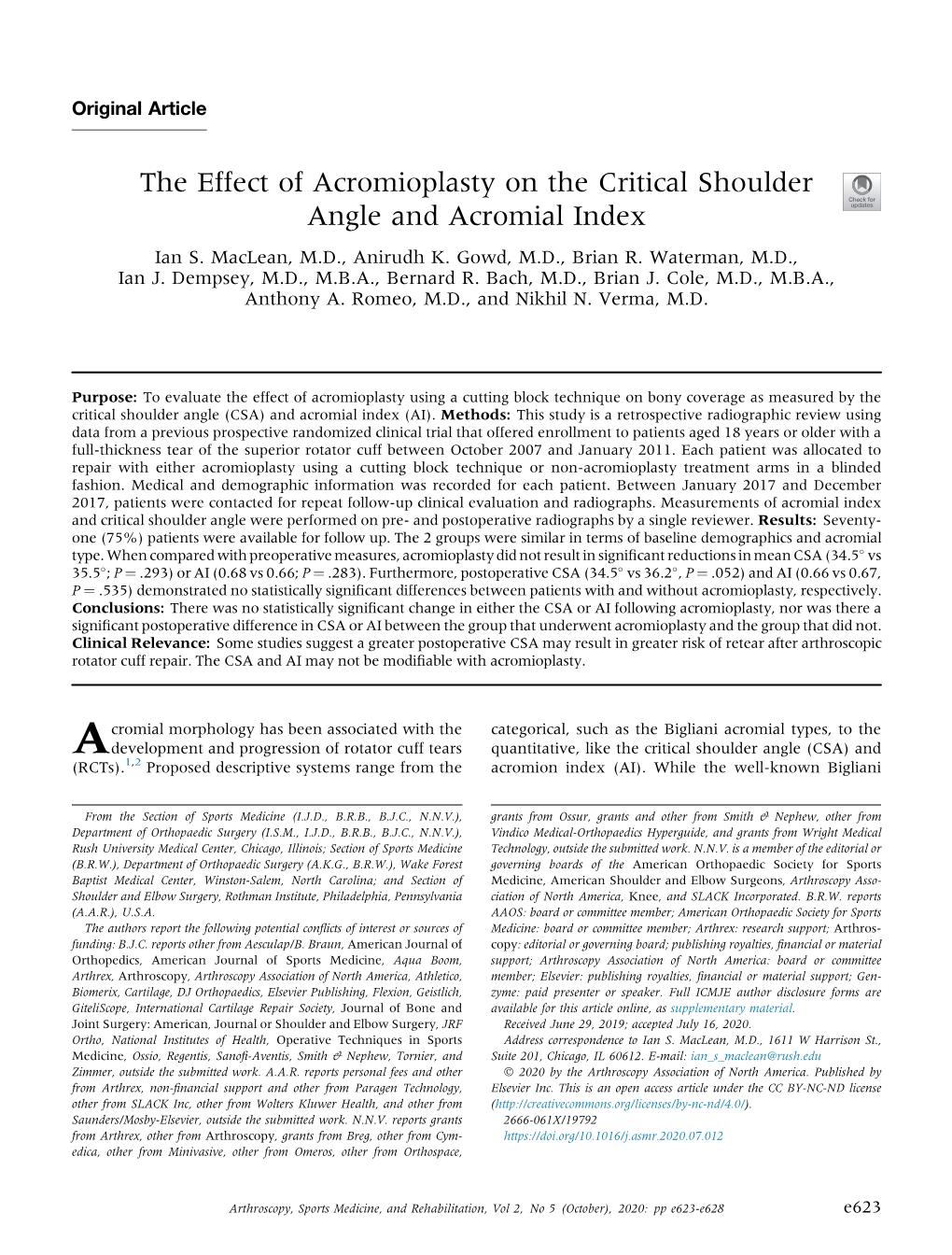 The Effect of Acromioplasty on the Critical Shoulder Angle and Acromial Index Ian S