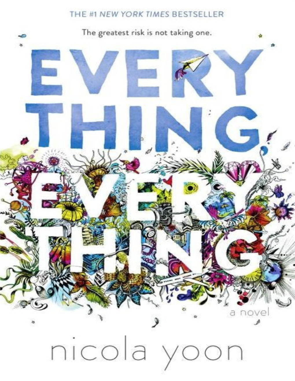 Everything, Everything / Nicola Yoon