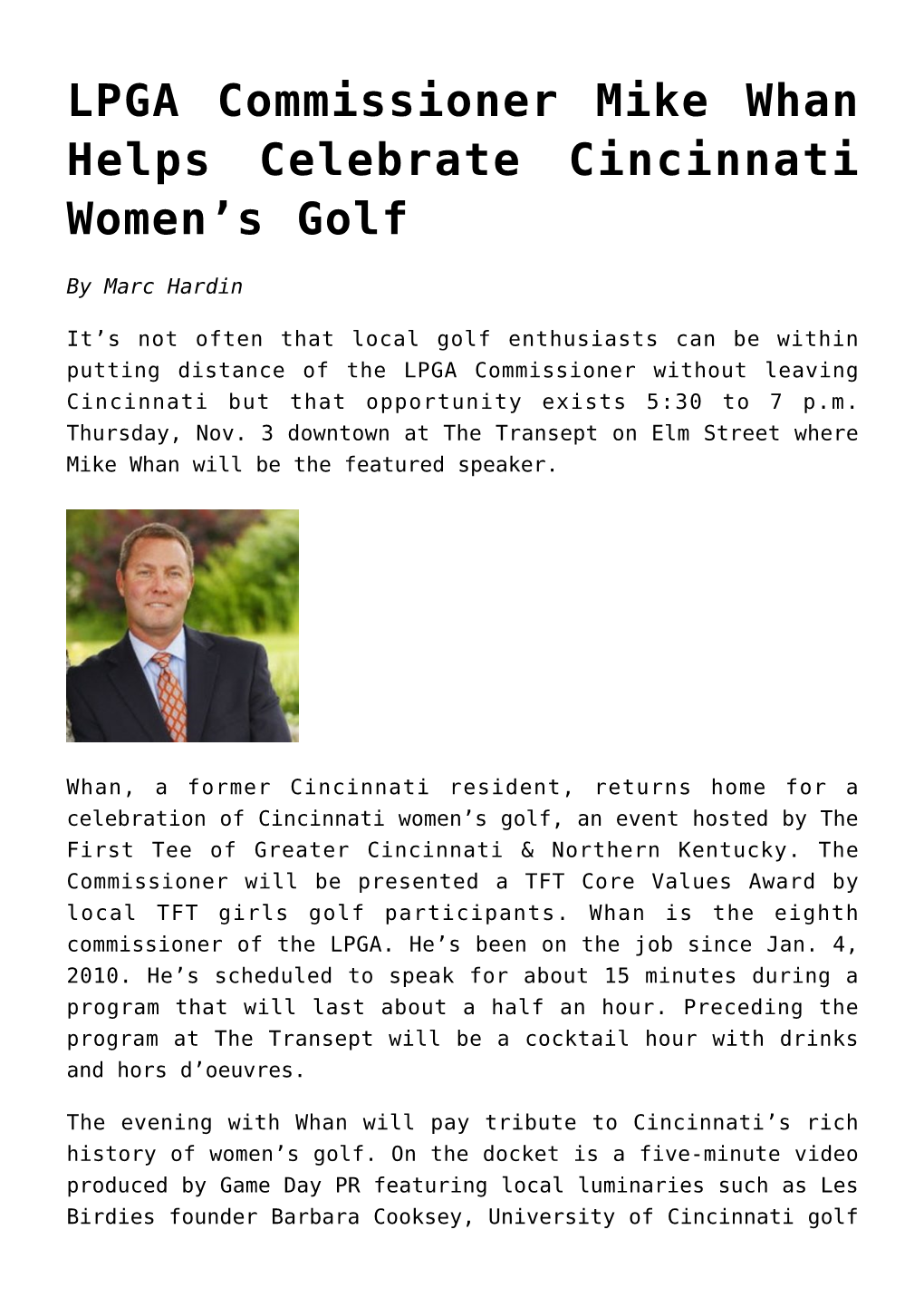 LPGA Commissioner Mike Whan Helps Celebrate Cincinnati Women’S Golf