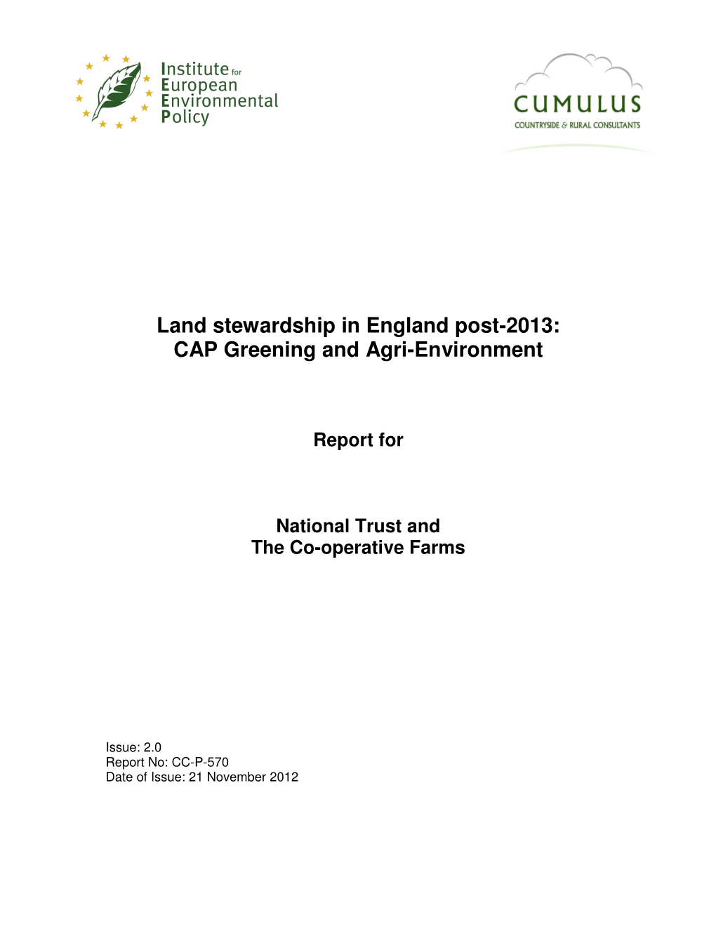 Land Stewardship in England Post-2013: CAP Greening and Agri-Environment