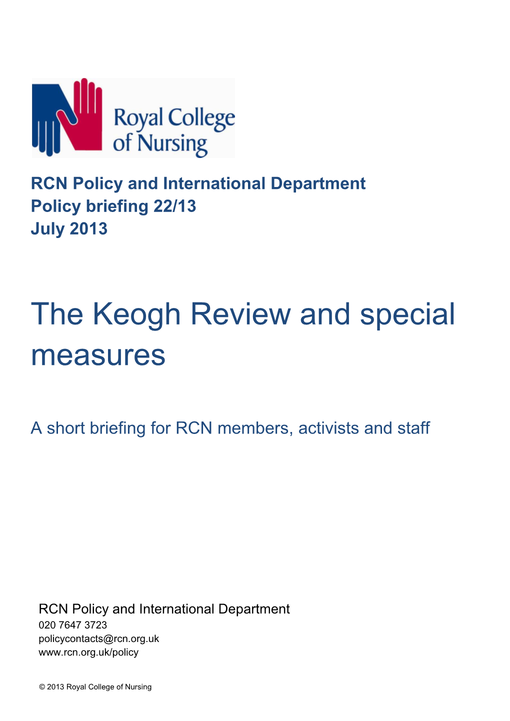 The Keogh Review and Special Measures