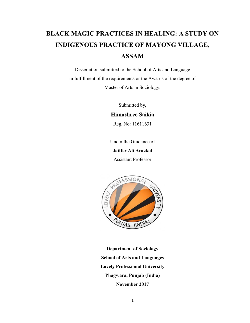 Black Magic Practices in Healing: a Study on Indigenous Practice of Mayong Village, Assam