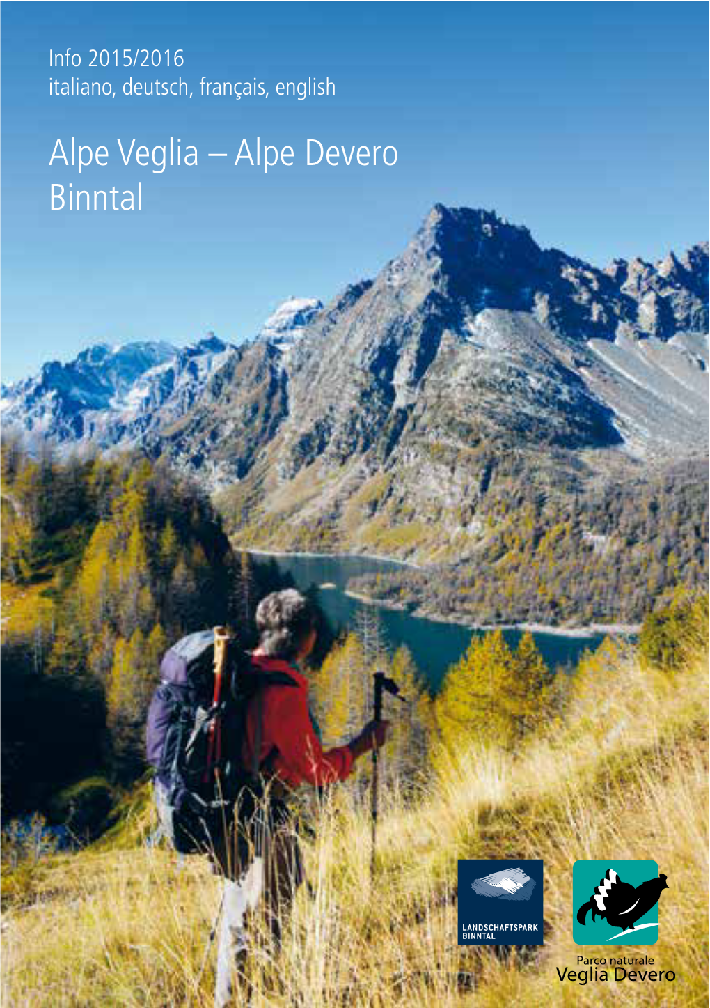 Alpe Veglia – Alpe Devero Binntal