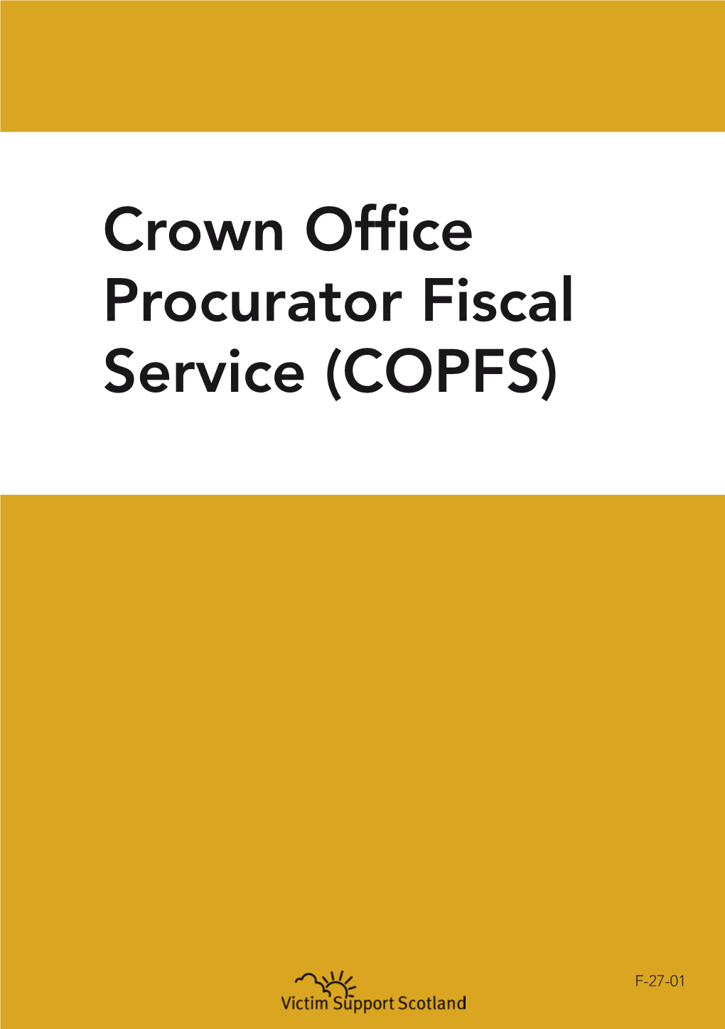 Crown Office Procurator Fiscal Service (COPFS)