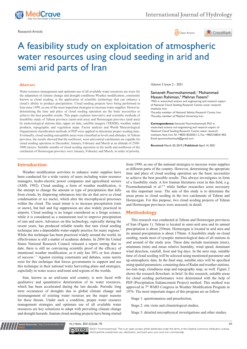 A Feasibility Study on Exploitation of Atmospheric Water Resources Using Cloud Seeding in Arid and Semi Arid Parts of Iran