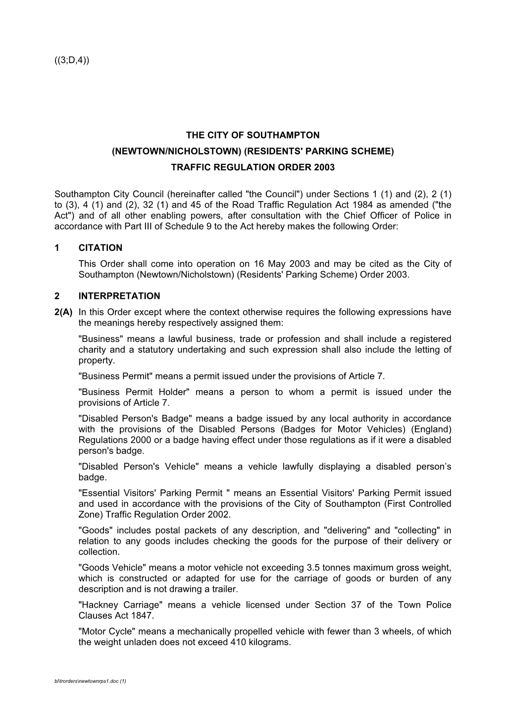 The City of Southampton (Newtown/Nicholstown) (Residents' Parking Scheme) Traffic Regulation Order 2003