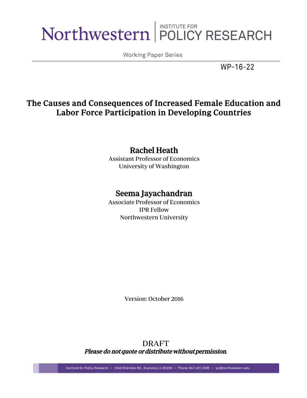 The Causes and Consequences of Increased Female Education and Labor Force Participation in Developing Countries