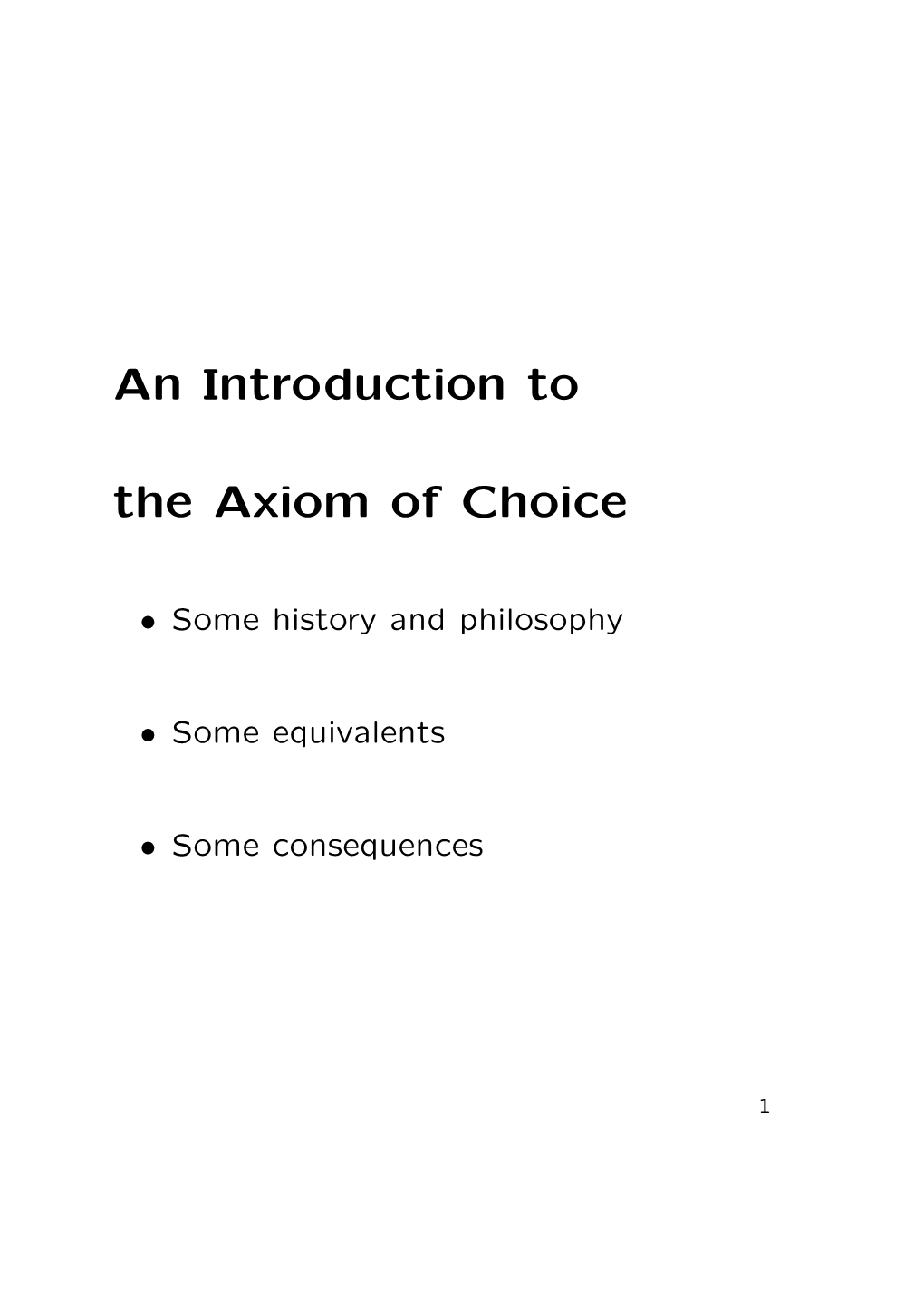 An Introduction to the Axiom of Choice