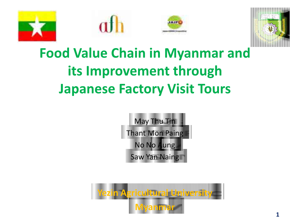 Food Value Chain in Myanmar and Its Improvement Through Japanese Factory Visit Tours