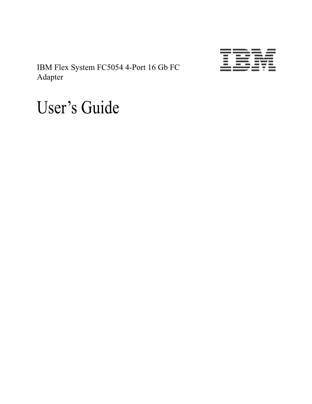 IBM Flex System FC5054 4-Port 16Gb FC Adapter User's Guide