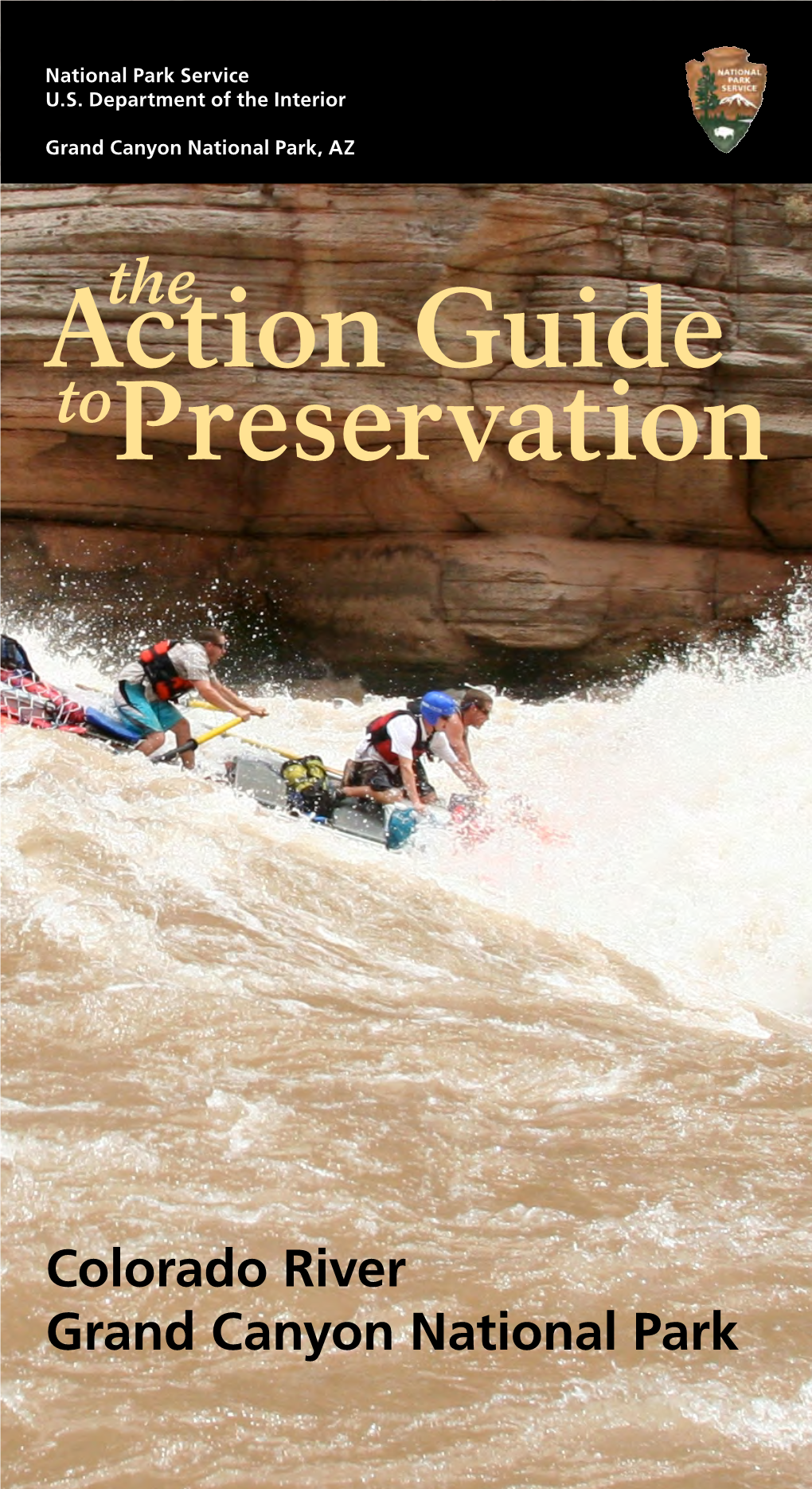 The Action Guide to Preservation, Colorado River