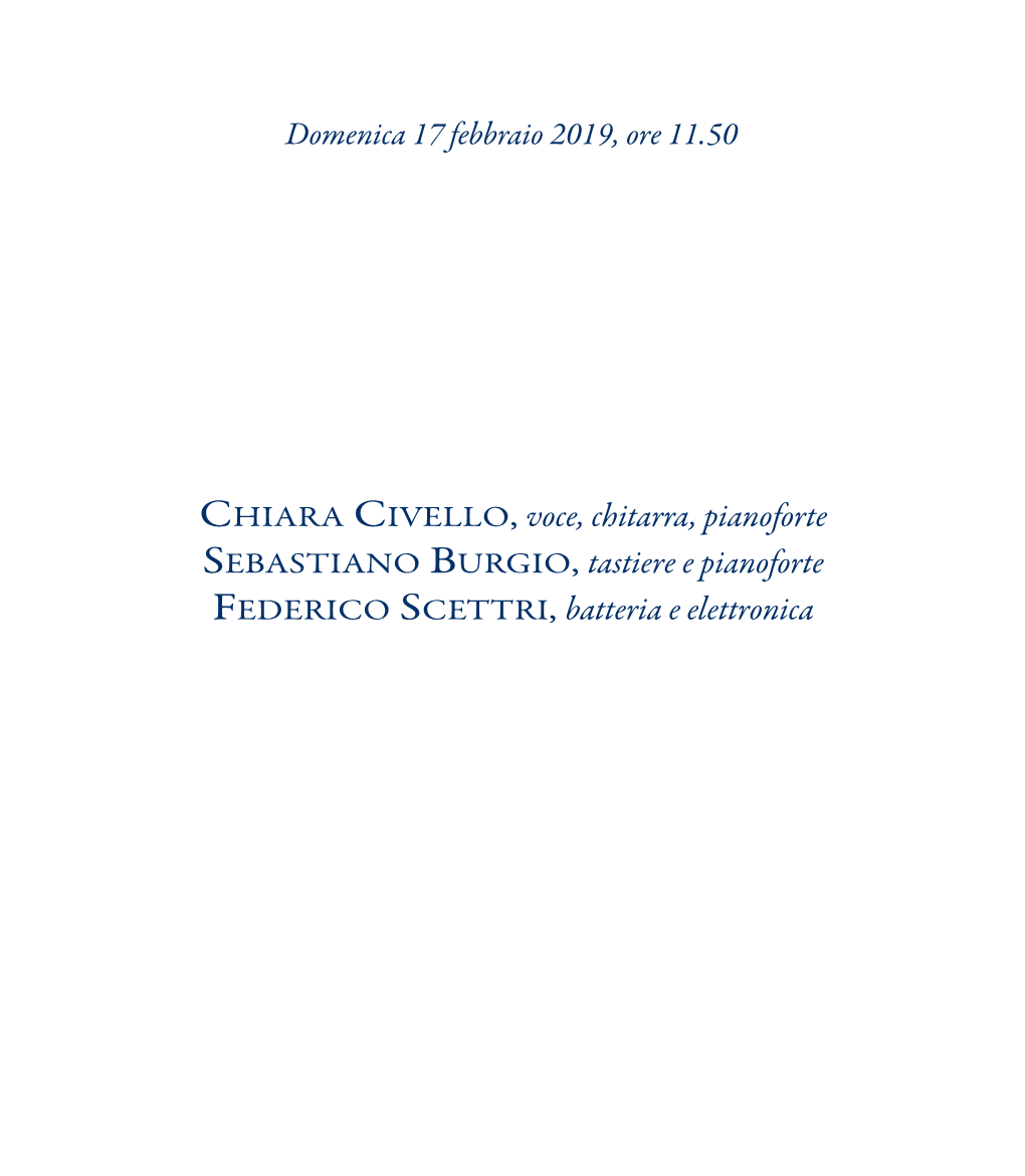 Concerto Di Domenica 17 Febbraio 2019, Ore 11:50