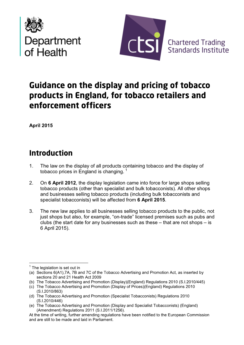 Guidance on the Display and Pricing of Tobacco Products in England, for Tobacco Retailers and Enforcement Officers