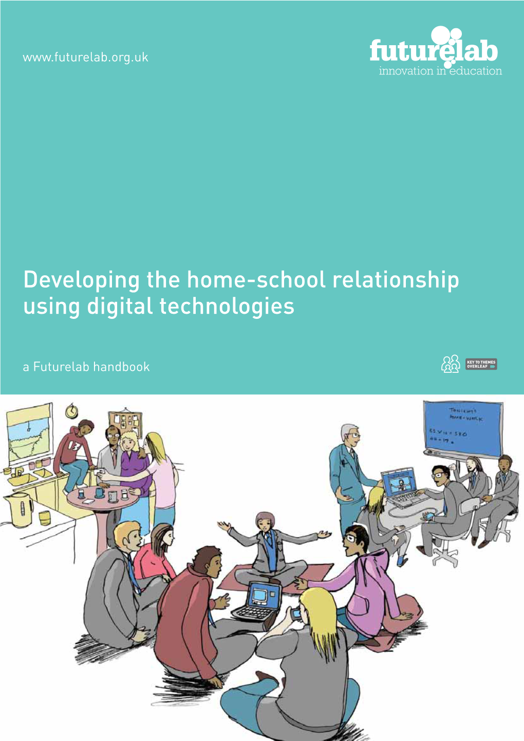 Developing the Home-School Relationship Using Digital Technologies