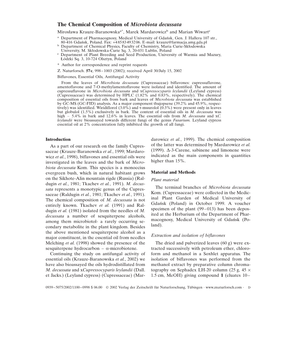 The Chemical Composition of Microbiota Decussata