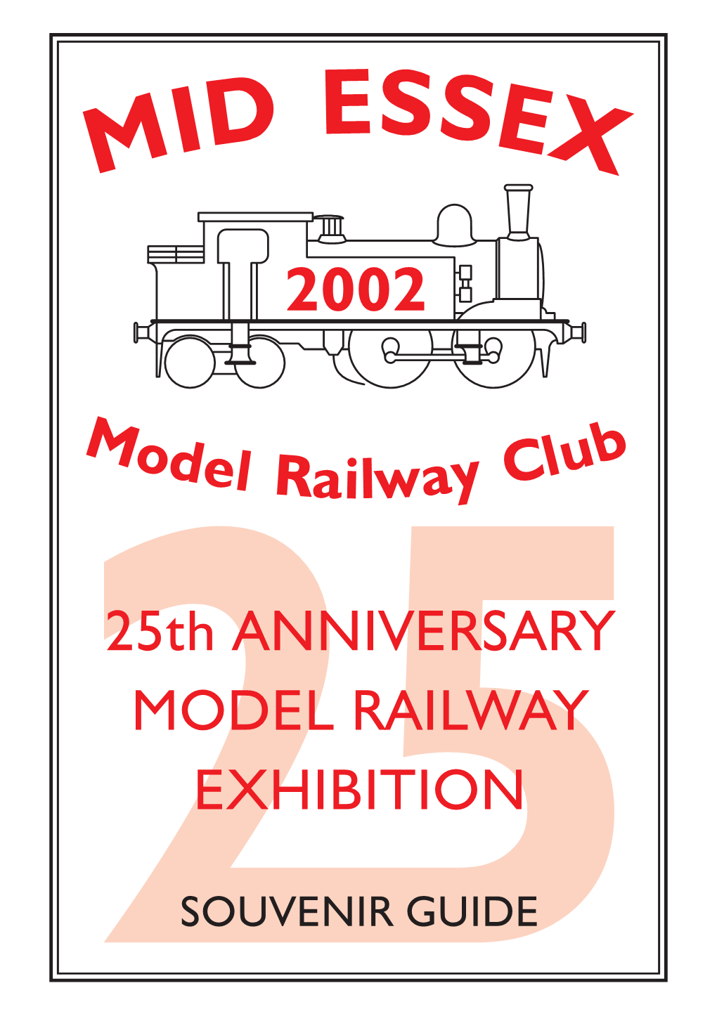 25Th ANNIVERSARY MODEL RAILWAY EXHIBITION