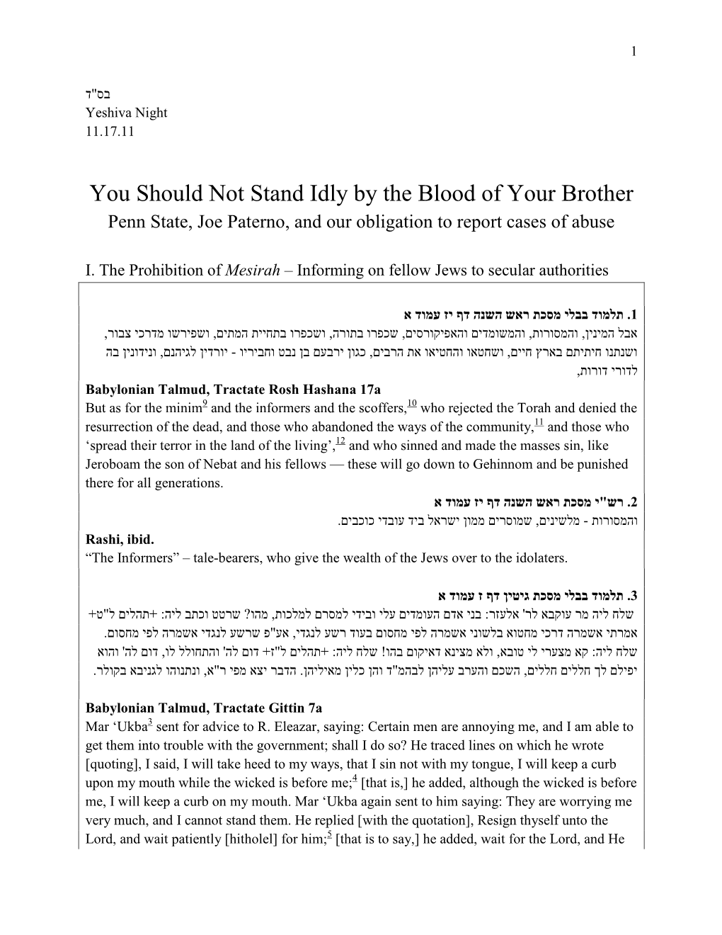 You Should Not Stand Idly by the Blood of Your Brother Penn State, Joe Paterno, and Our Obligation to Report Cases of Abuse