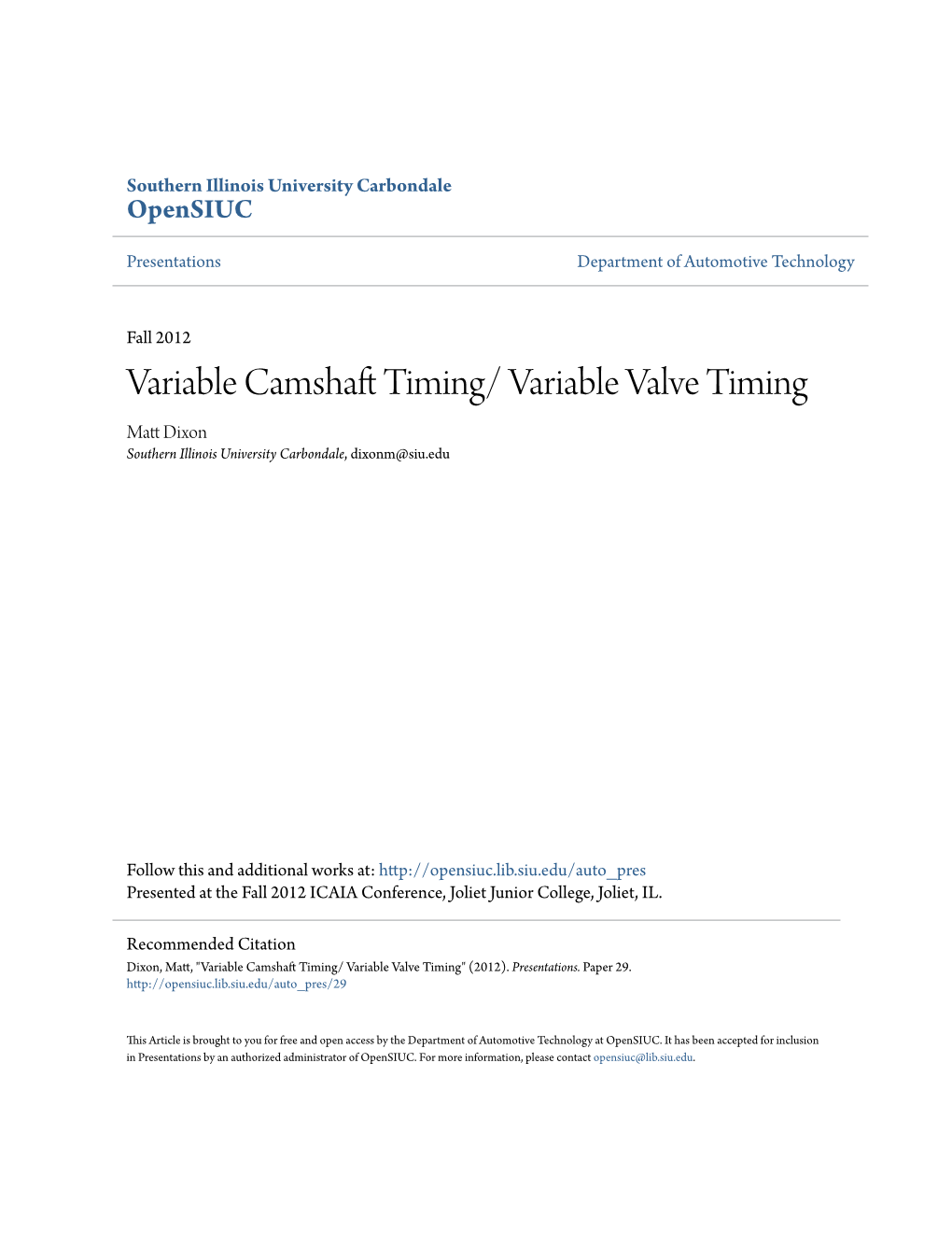 Variable Valve Timing Matt Dixon Southern Illinois University Carbondale, Dixonm@Siu.Edu