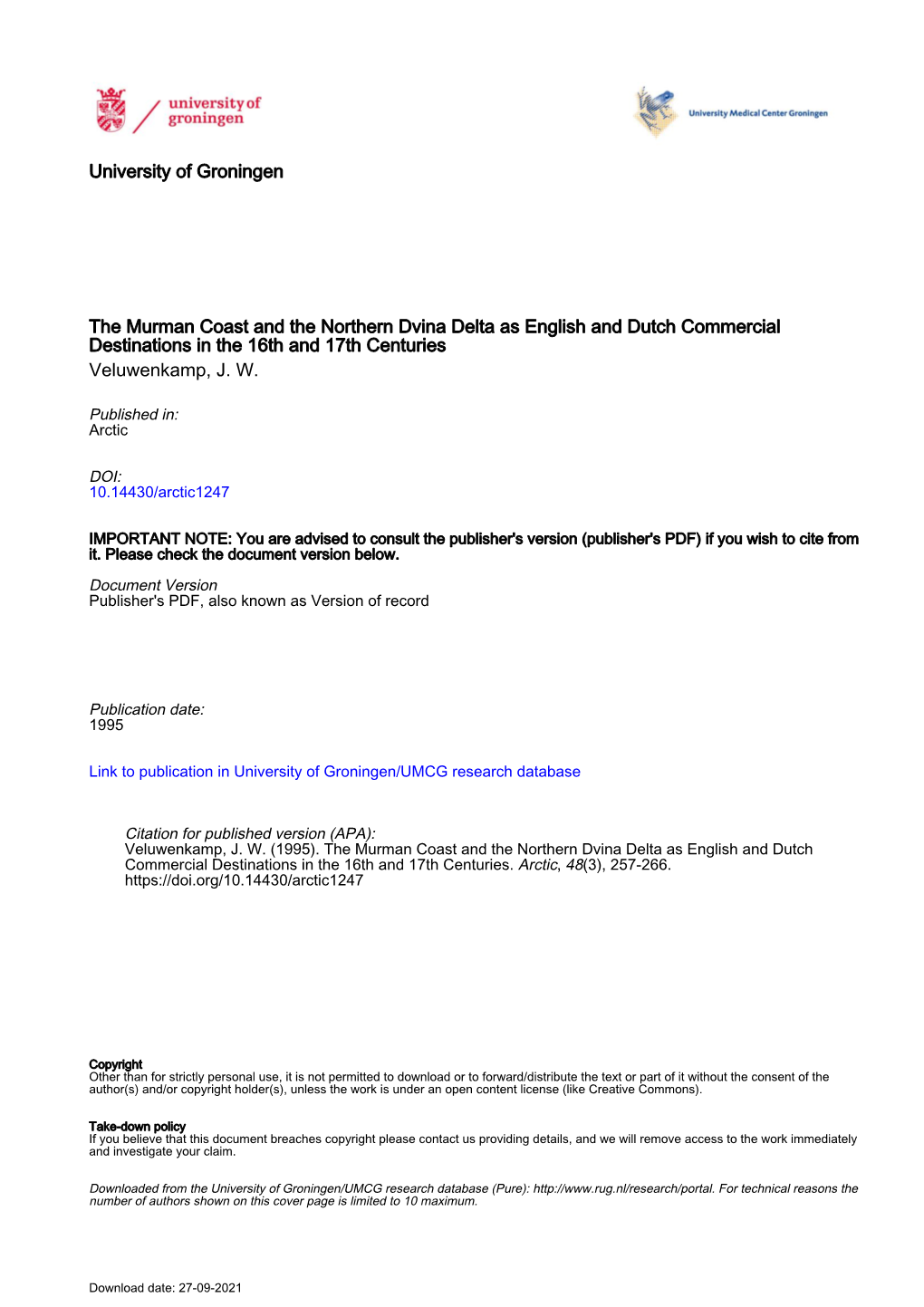 The Murman Coast and the Northern Dvina Delta As English and Dutch Commercial Destinations in the 16Th and 17Th Centuries Veluwenkamp, J