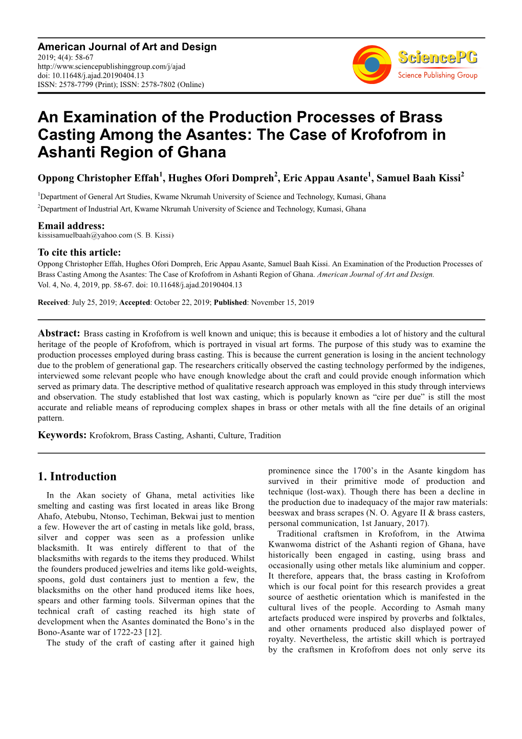 An Examination of the Production Processes of Brass Casting Among the Asantes: the Case of Krofofrom in Ashanti Region of Ghana