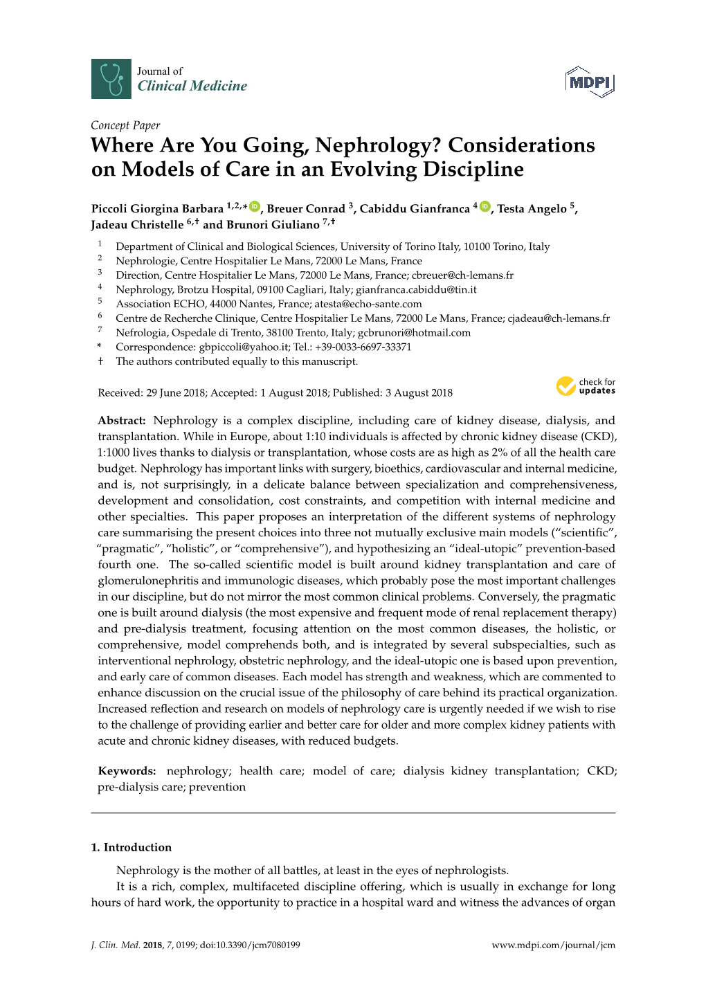 Where Are You Going, Nephrology? Considerations on Models of Care in an Evolving Discipline