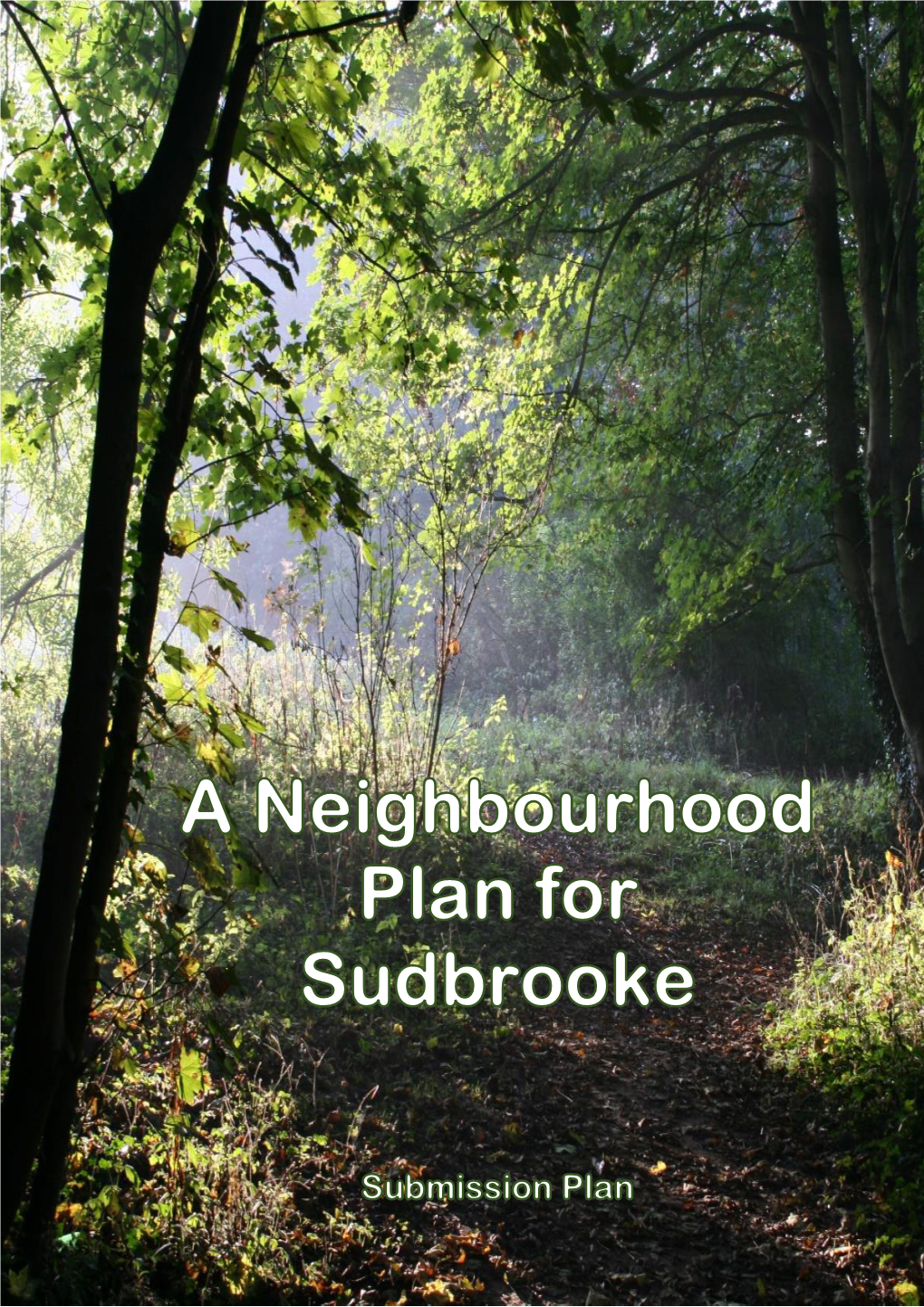 Submission Version of the Sudbrooke Neighbourhood Plan January 2019