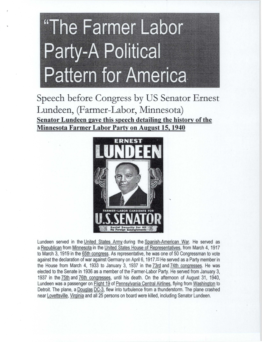 Farmer-Labor, Minnesota) Senator Lundeen Gave This Speech Detailing the History of the Minnesota Farmer Labor Party on August 15, 1940