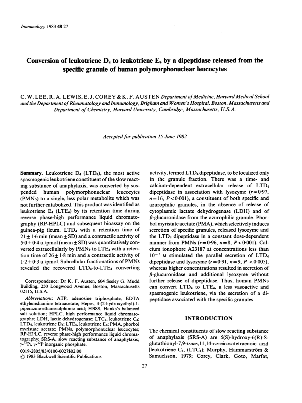 Conversion of Leukotriene D4 to Leukotriene E4 by a Dipeptidase Released from the Specific Granule of Human Polymorphonuclear Leucocytes