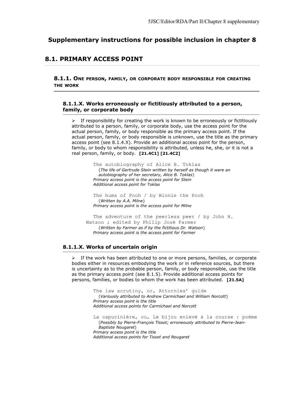 5JSC/Editor/RDA/Part II/Chapter 8 Supplementary