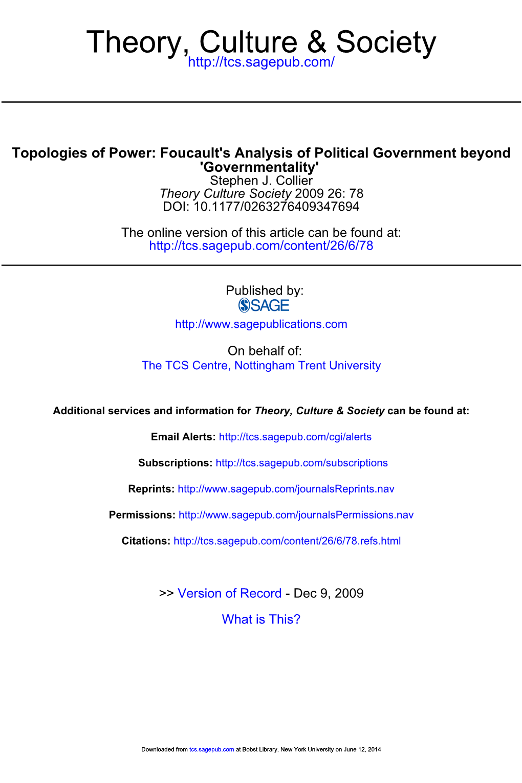 Topologies of Power: Foucault's Analysis of Political Government Beyond 'Governmentality' Stephen J