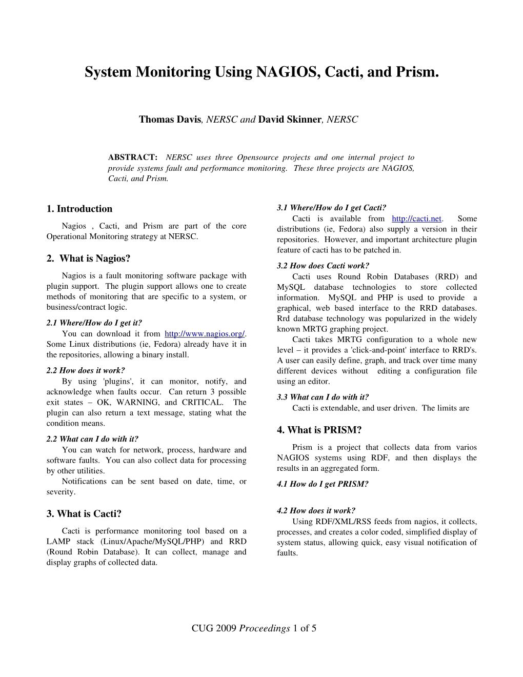 System Monitoring Using NAGIOS, Cacti, and Prism