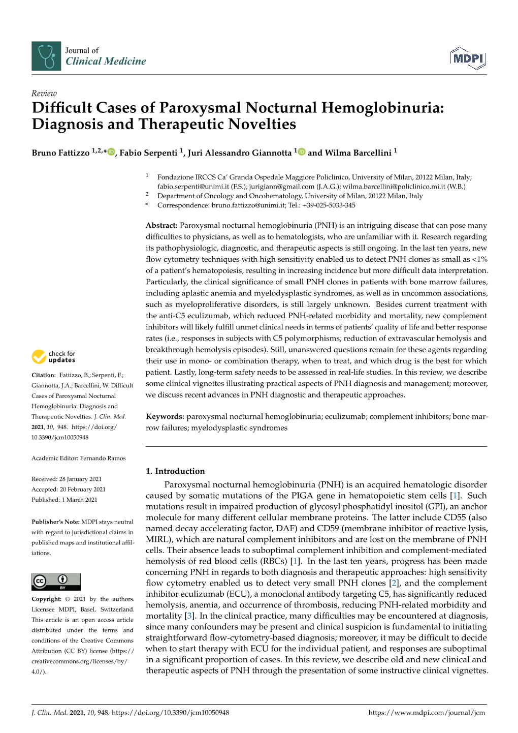 Difficult Cases of Paroxysmal Nocturnal Hemoglobinuria