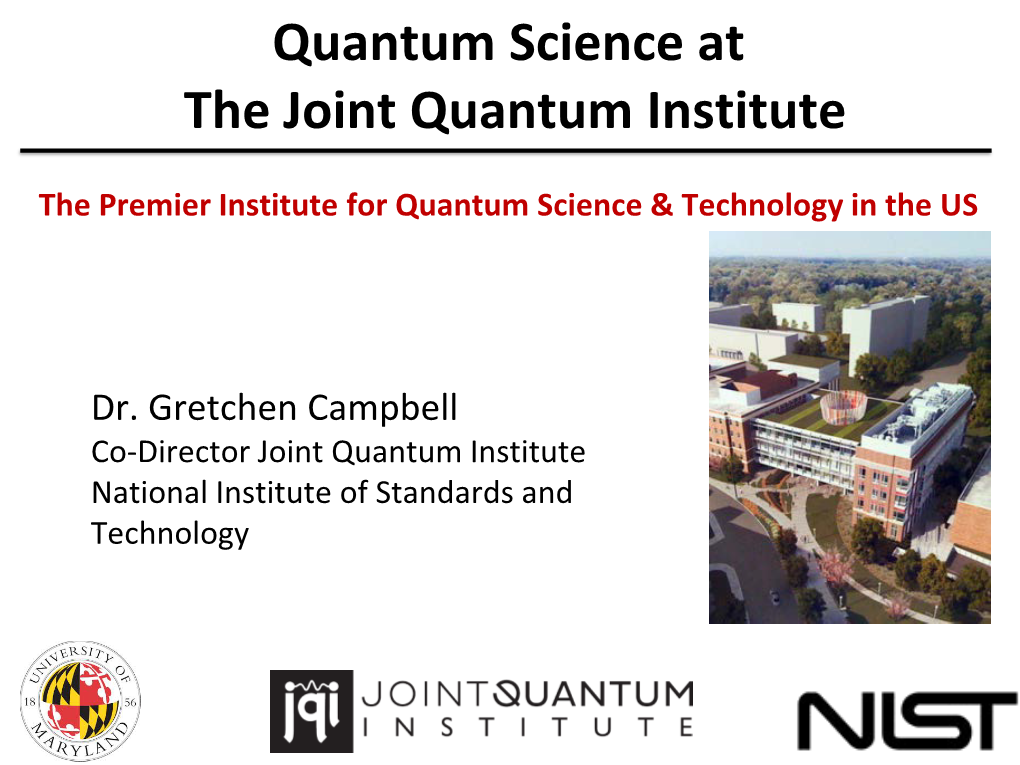 Joint Quantum Institute