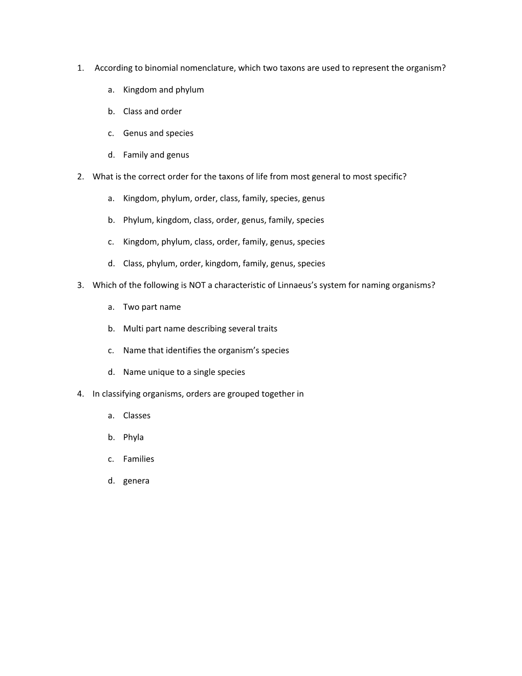 1. According to Binomial Nomenclature, Which Two Taxons Are Used to Represent the Organism?