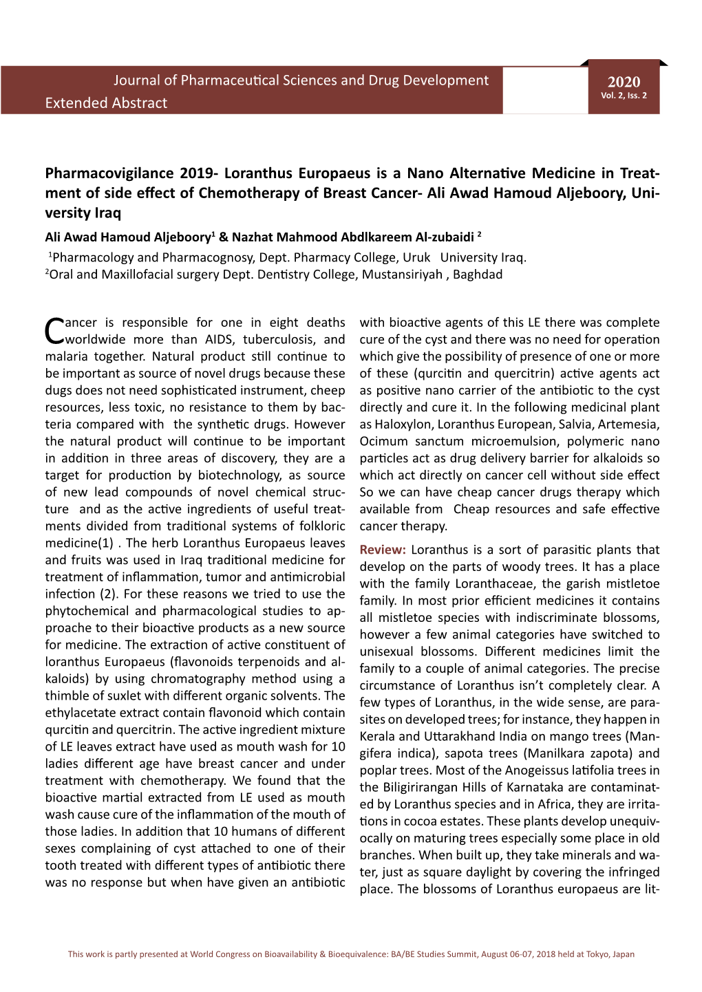 Pharmacovigilance 2019- Loranthus Europaeus Is a Nano Alternative