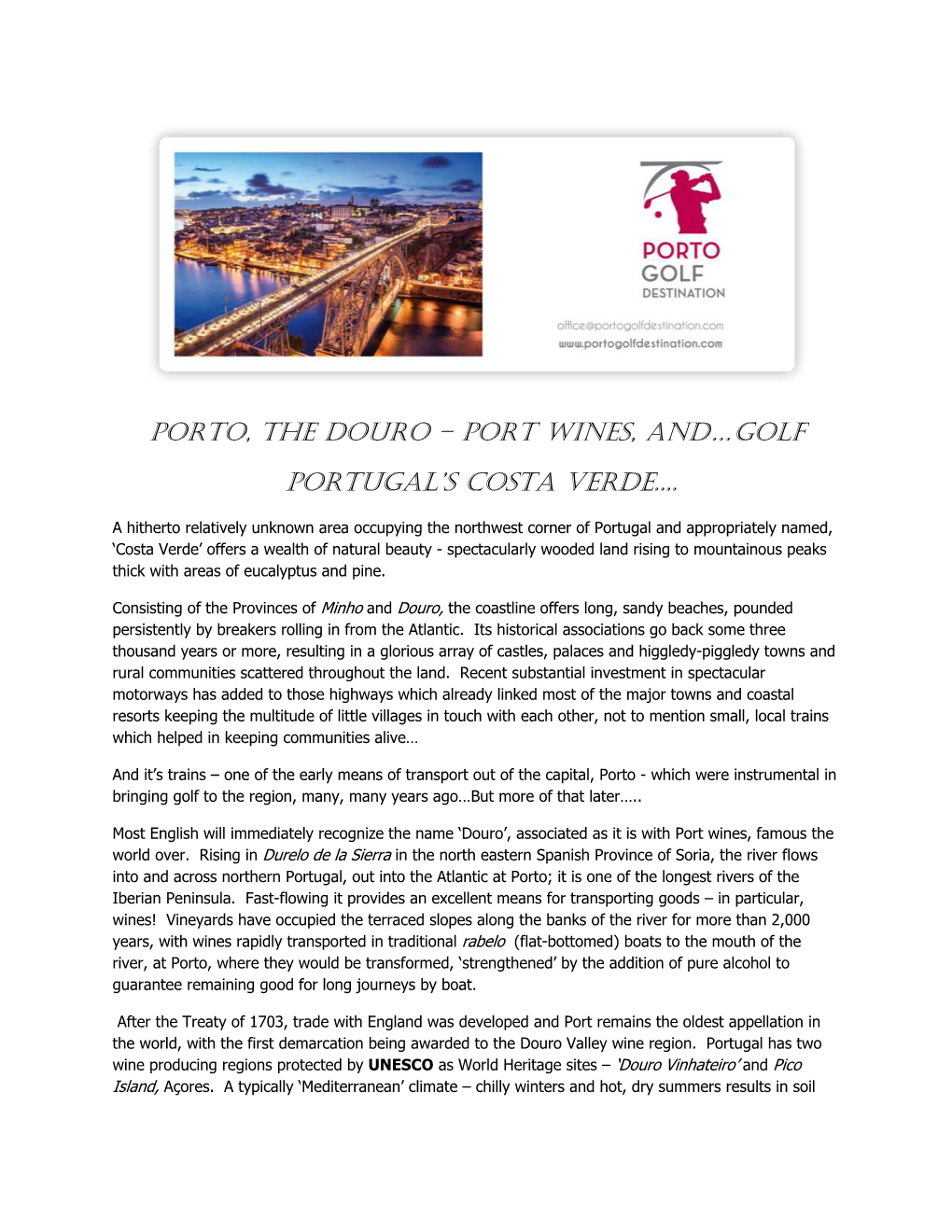 Porto, the Douro – Port Wines, And…Golf Portugal's Costa Verde