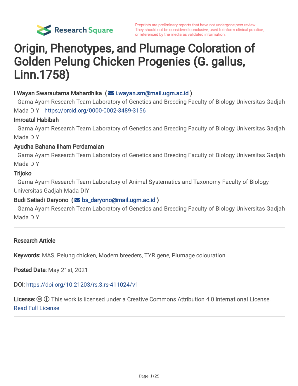 Origin, Phenotypes, and Plumage Coloration of Golden Pelung Chicken Progenies (G
