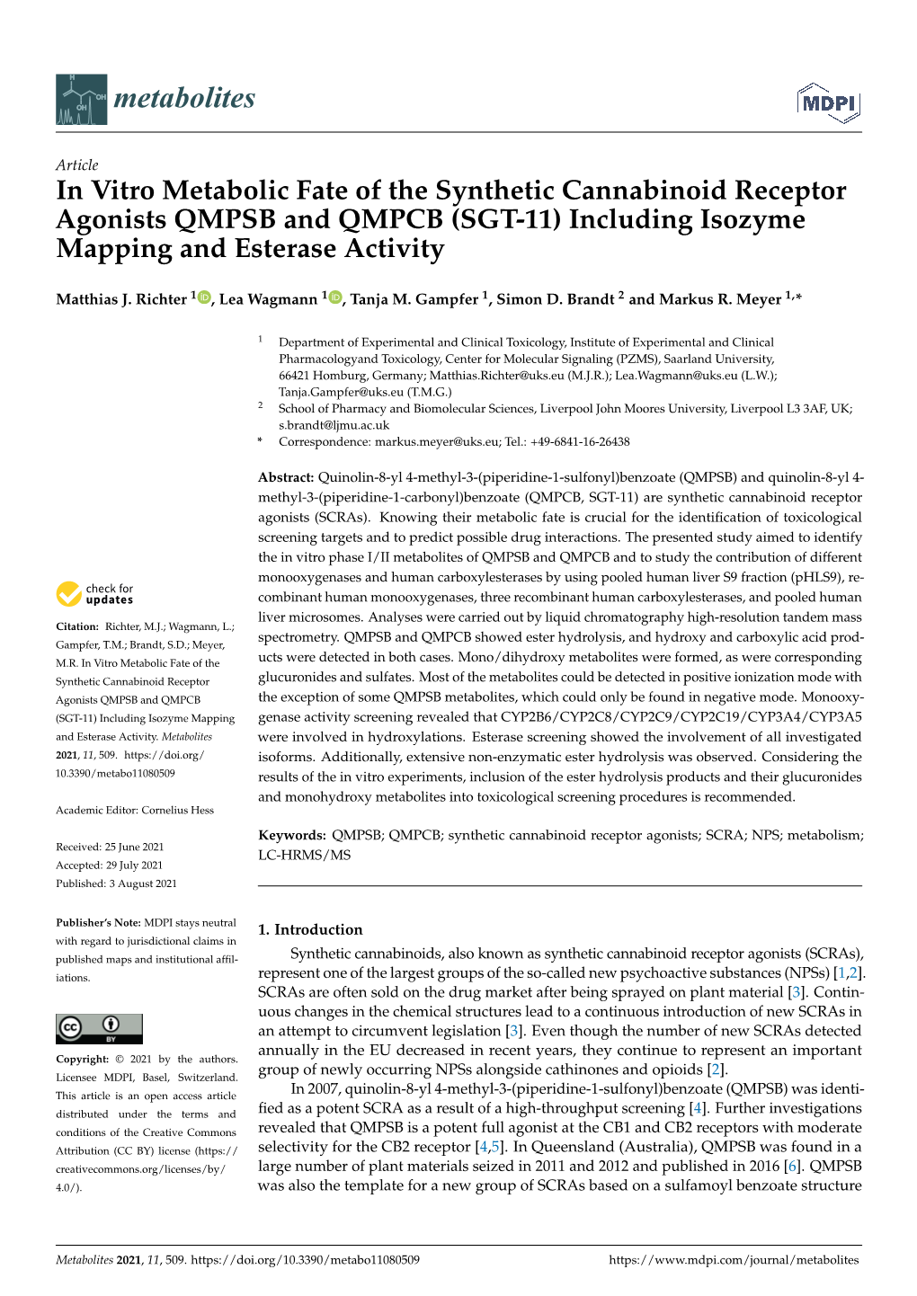 In Vitro Metabolic Fate of the Synthetic Cannabinoid Receptor Agonists QMPSB and QMPCB (SGT-11) Including Isozyme Mapping and Esterase Activity