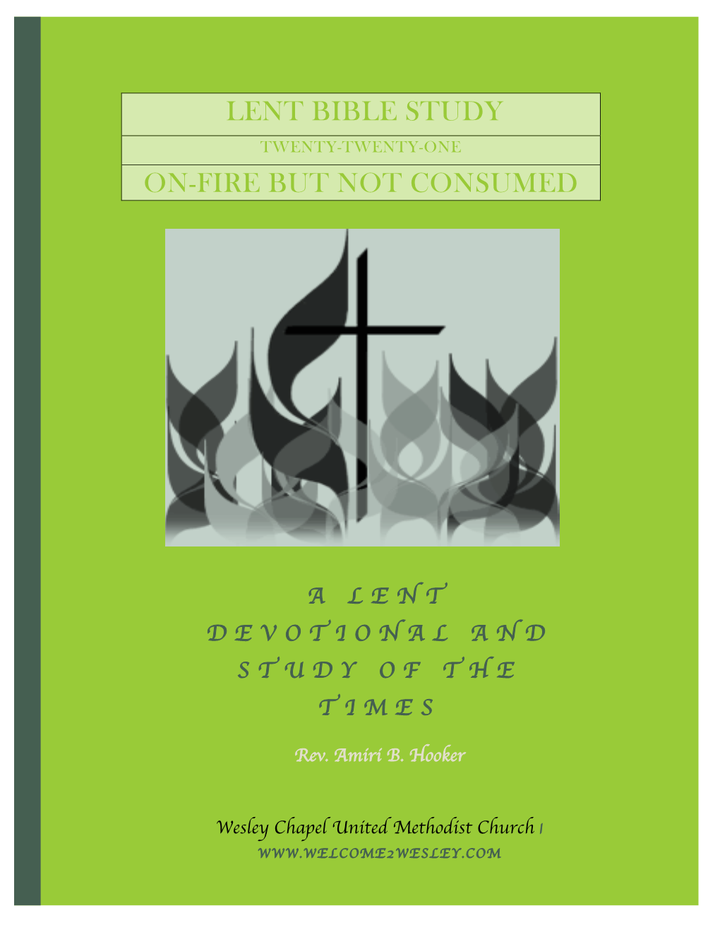 Lent On-Fire but Not Consumed Bible Study