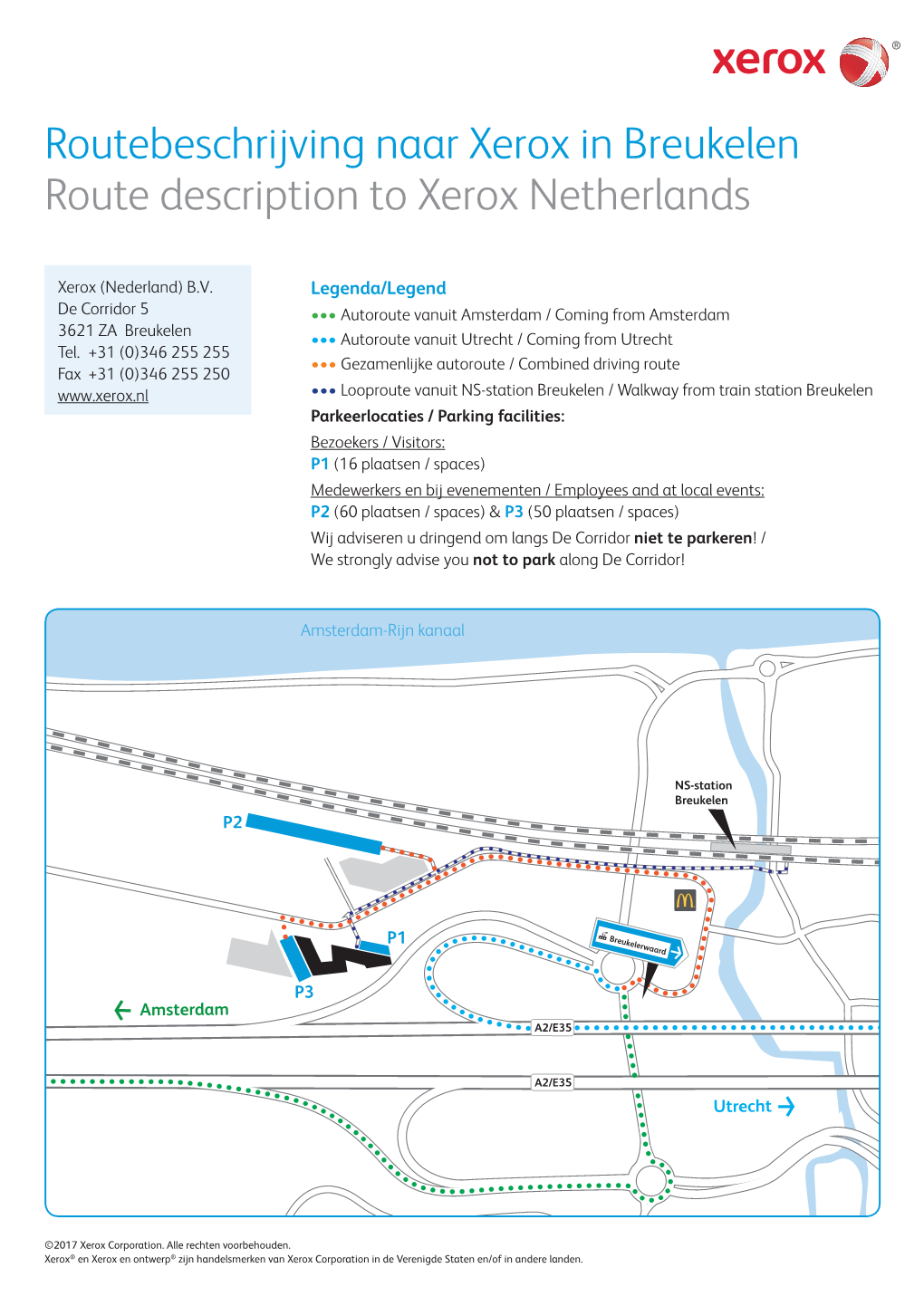 Routebeschrijving Naar Xerox in Breukelen Route Description to Xerox Netherlands