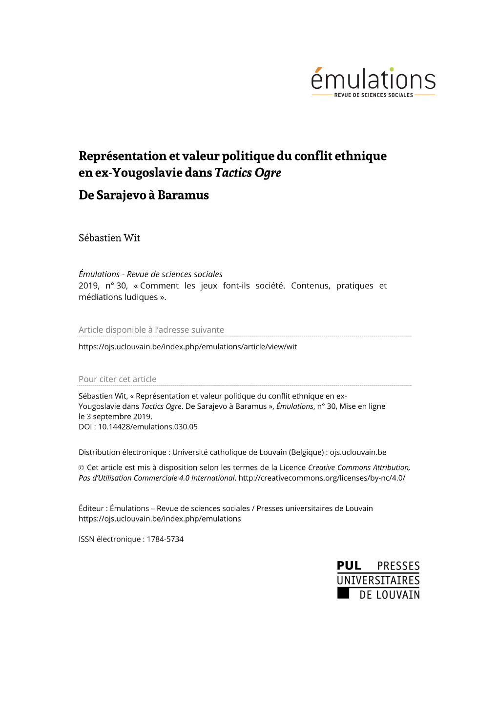 Représentation Et Valeur Politique Du Conflit Ethnique En Ex-Yougoslavie Dans Tactics Ogre De Sarajevo À Baramus